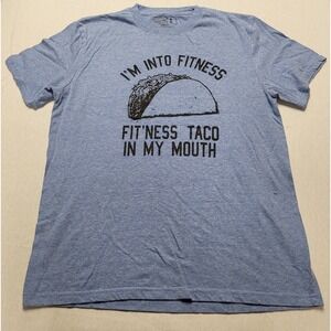 Crazy Dog I'm Into Fitness, Fit'ness Taco In My Mouth" T-shirt Blue Men's L